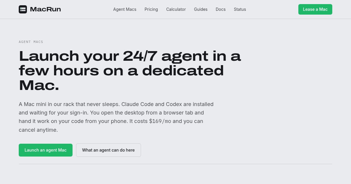 A dedicated Mac that keeps Claude Code or Codex running 24/7