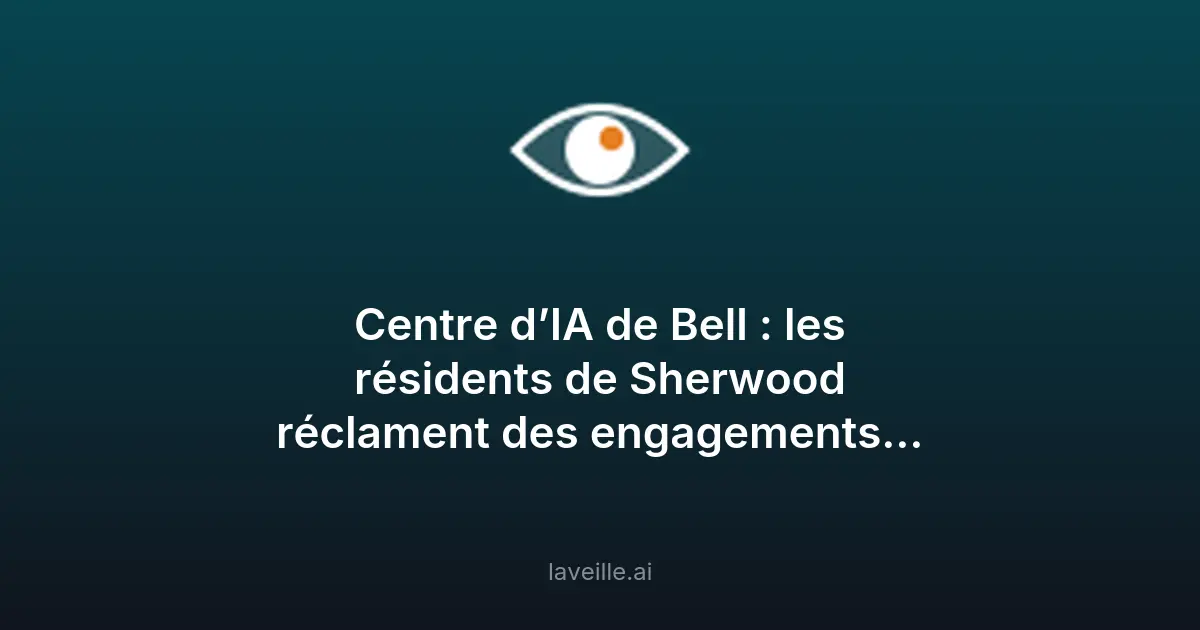Centre IA Bell : tensions à Sherwood