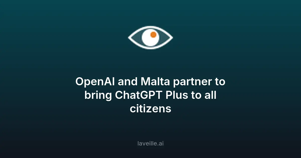 OpenAI et Malte lancent ChatGPT Plus pour tous