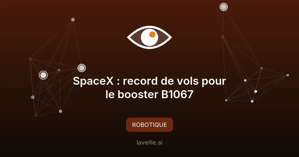 SpaceX : record de vols pour le booster B1067
