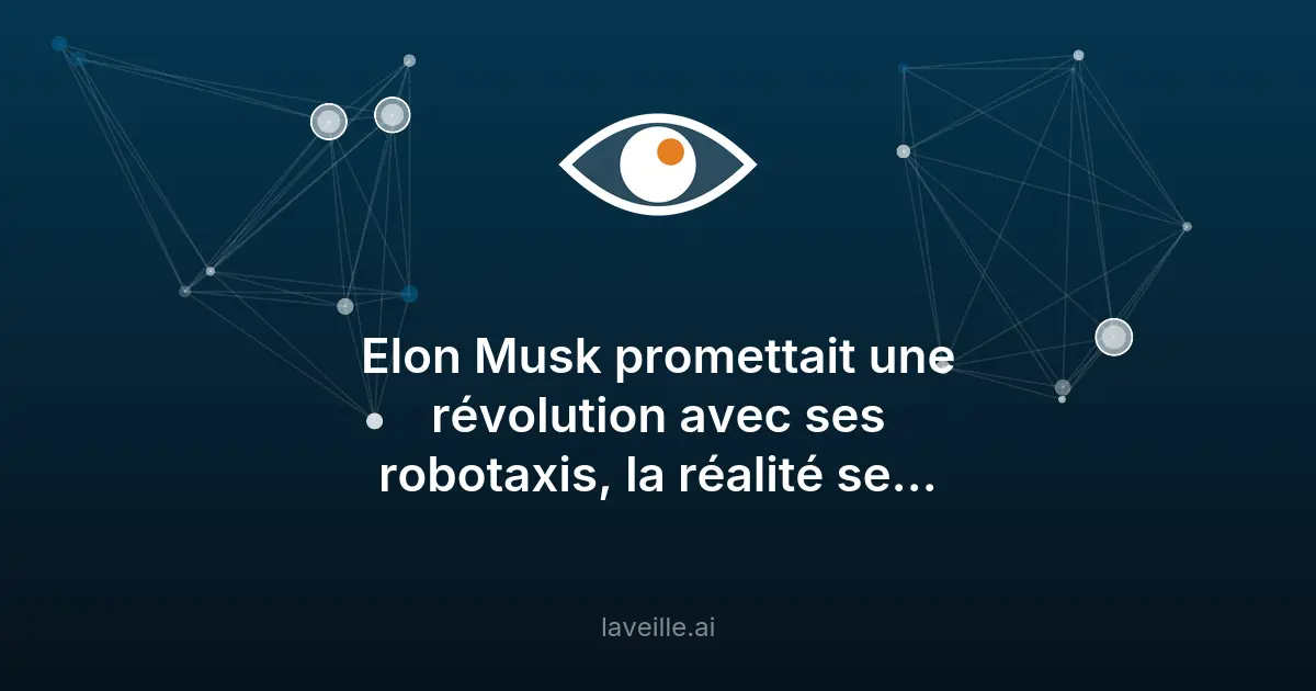 Tesla : les robotaxis loin des promesses d'Elon Musk