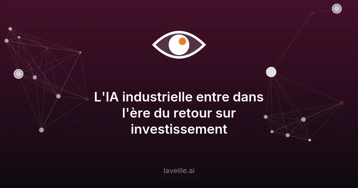 IA industrielle : 4 domaines clés pour booster la productivité