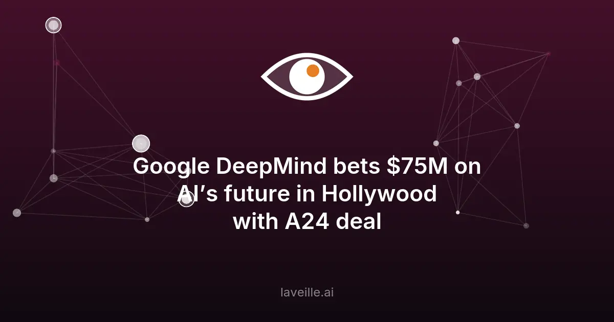 Google DeepMind investit 75M$ dans l'IA pour Hollywood
