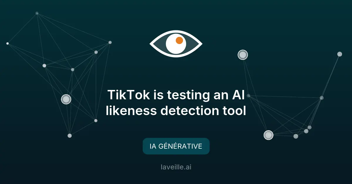 TikTok teste un outil de détection de deepfakes IA