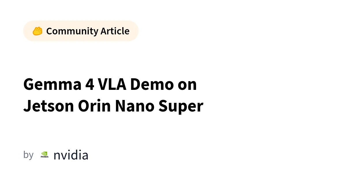 Gemma 4 : IA générative autonome sur Jetson Orin Nano