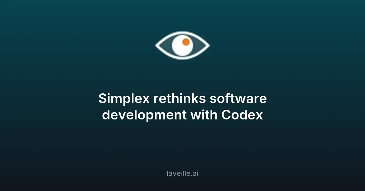 Simplex révolutionne le développement logiciel avec ChatGPT et Codex