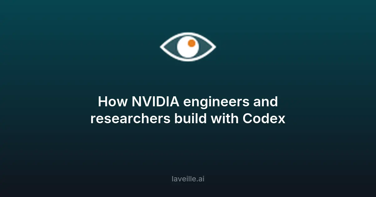 NVIDIA utilise Codex avec GPT-5.5 pour développer des systèmes